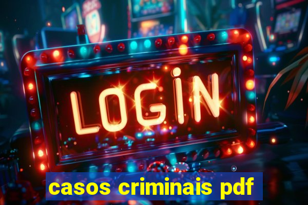 casos criminais pdf